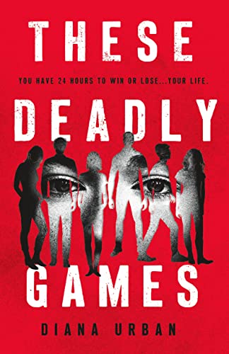Psychological Thriller Book of 2022 - These Deadly Games by Diana Urban