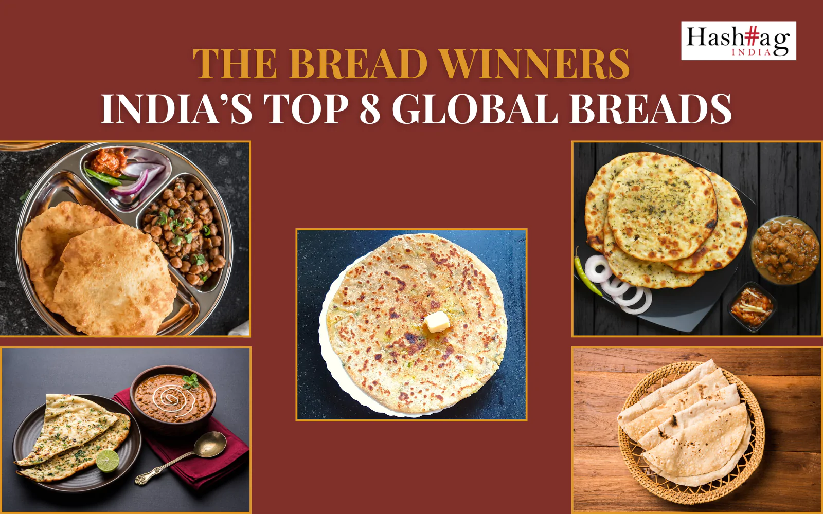 India's Top 8 Global Breads