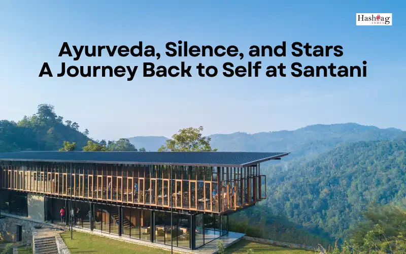 A Journey Back to Self at Santani