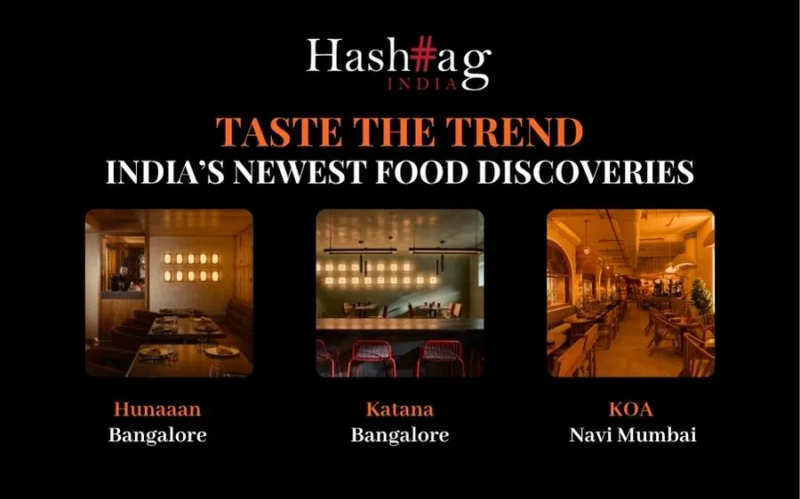 Taste The Trend India's Newest Food Discoveries