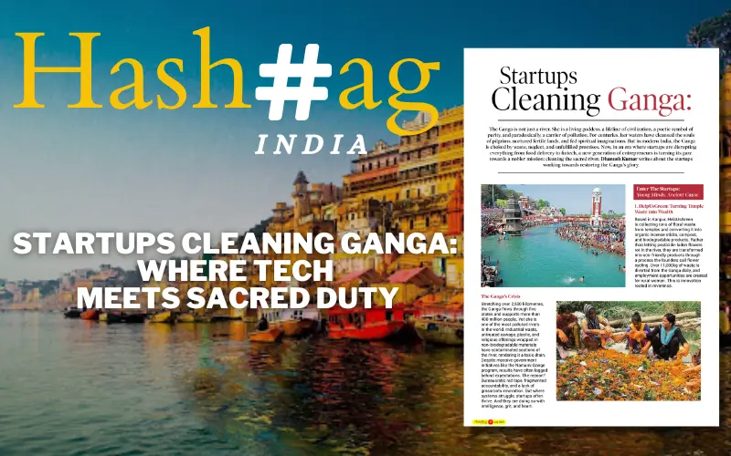 Startups Cleaning Ganga: Where Tech Meets Sacred Duty