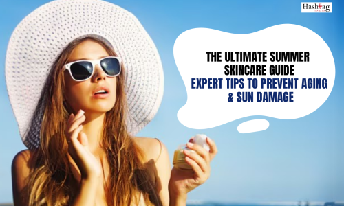 The Ultimate Summer Skincare Guide
